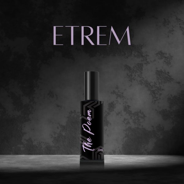 ETREM – THE POEM -20 ML | #Lastsforever